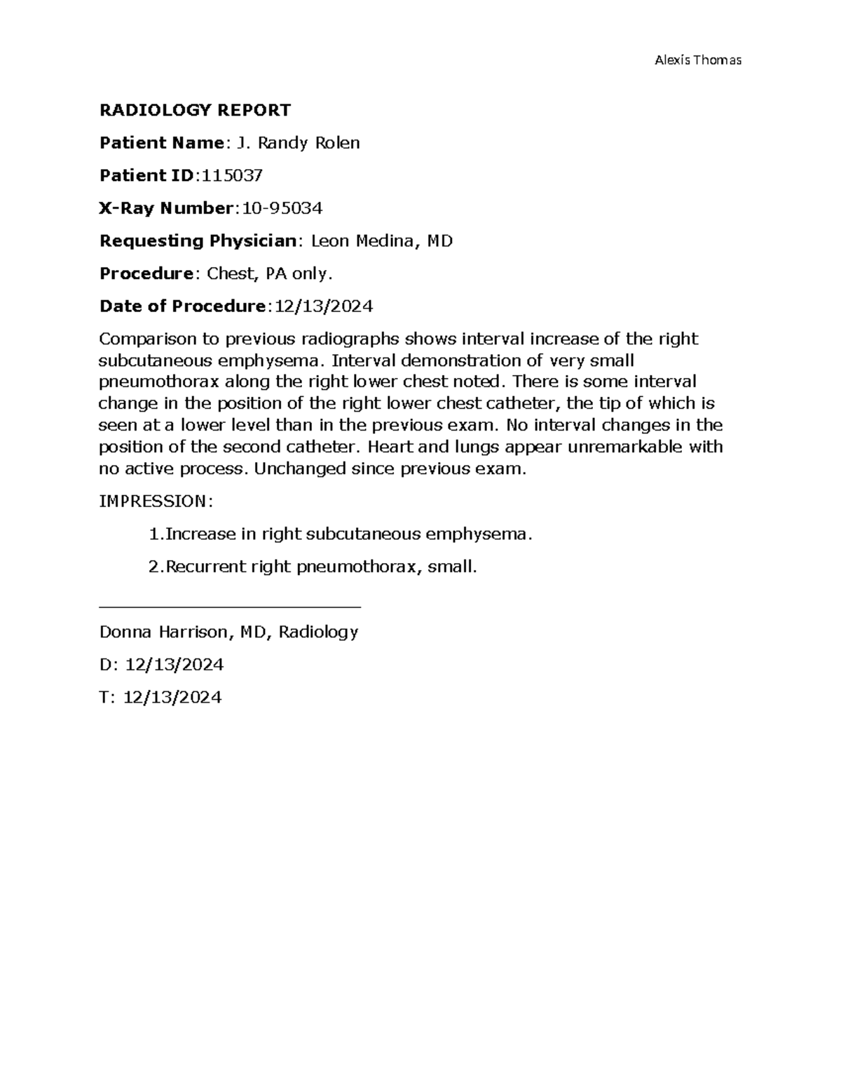 Thomas transcription case10 r4 radiology report - Alexis Thomas ...