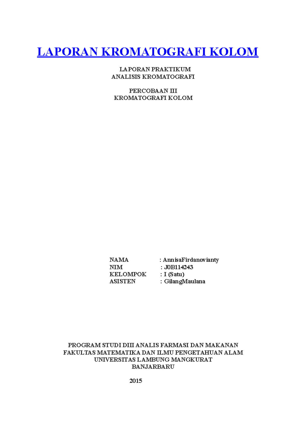 Document - Adhghedkjhaekjd - LAPORAN KROMATOGRAFI KOLOM LAPORAN ...