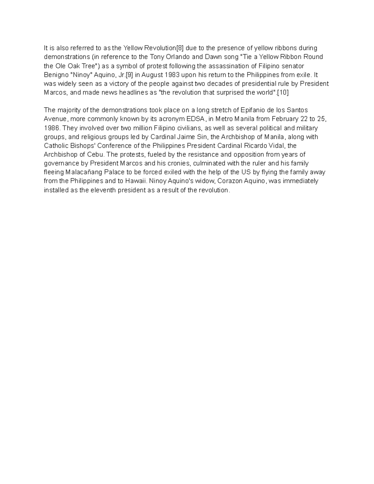 People power It is also referred to as the Yellow Revolution[8] due