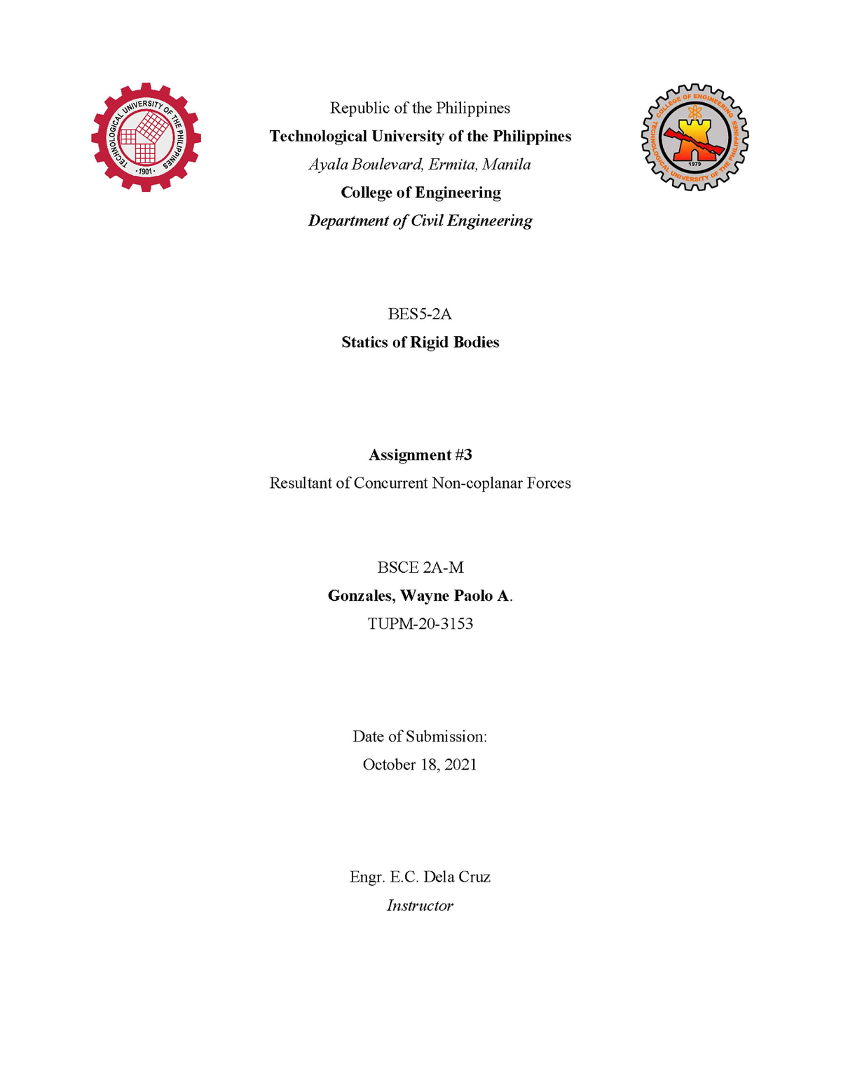 Assignment No. 3 - Bachelor Of Science In Civil Engineering - Studocu