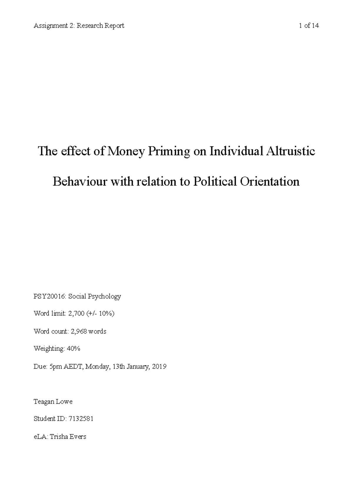 Assignment 2. 7132581. Teagan Lowe. PSY2001 6 - The effect of Money ...