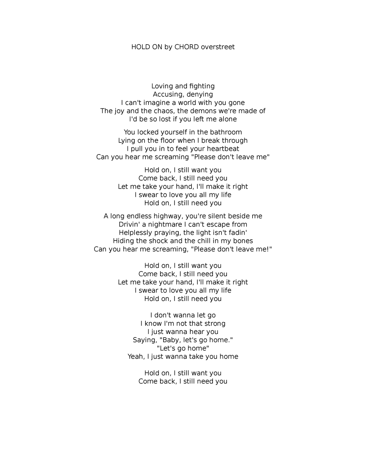 hold-on-lyrics-if-you-want-it-hold-on-by-chord-overstreet-loving