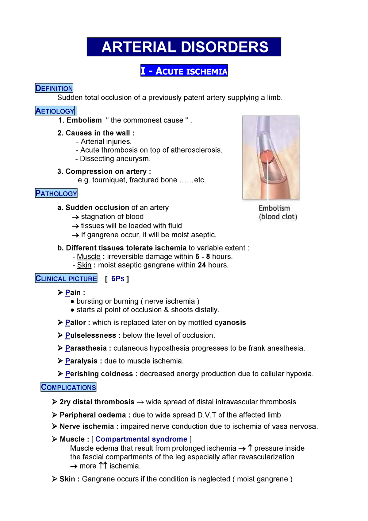 Vascular Surgery (Ischemia) - I - ACUTE ISCHEMIA DEFINITION Sudden ...