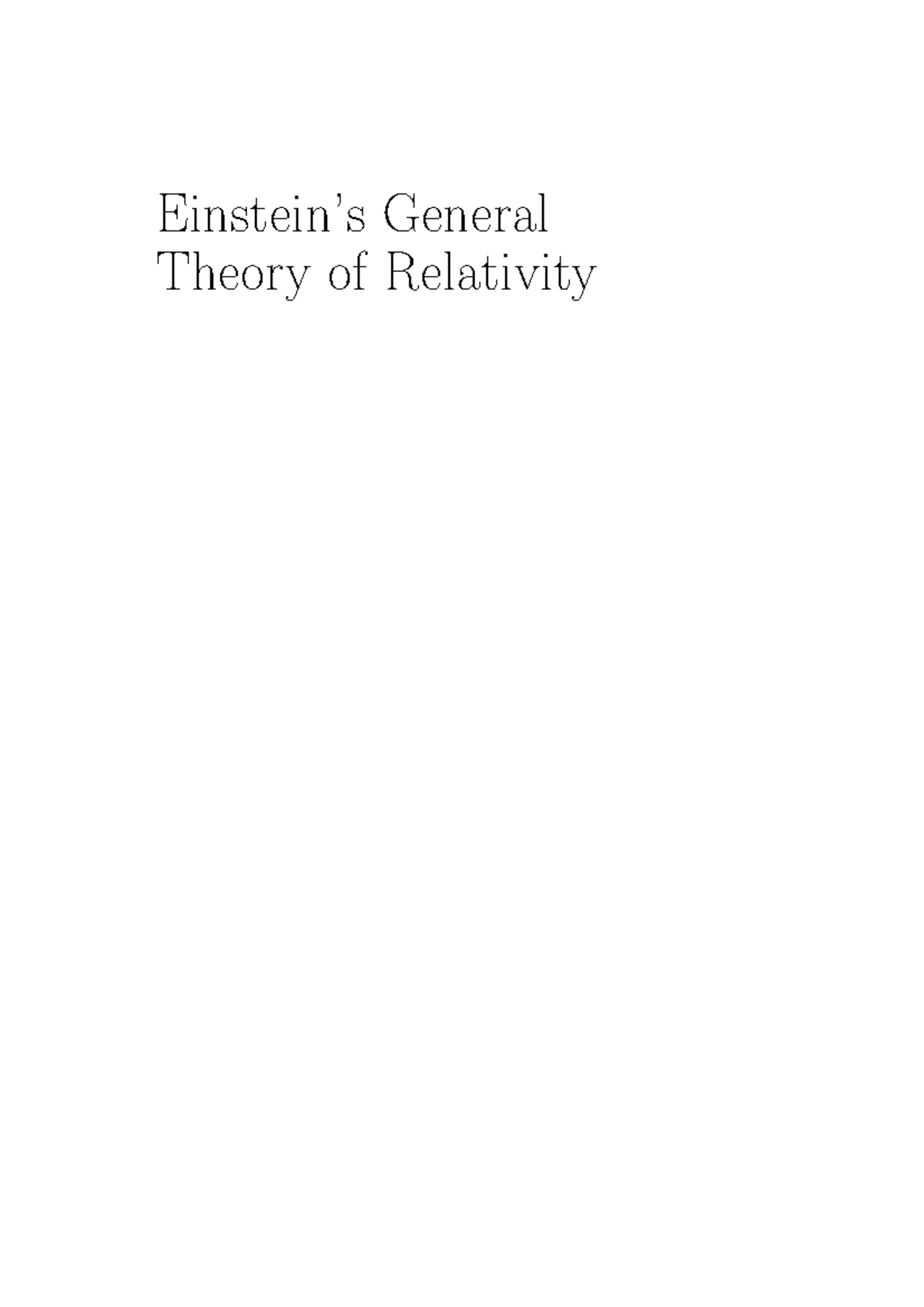 Theory of Relativity - Space Science - Einstein’s General Theory of ...