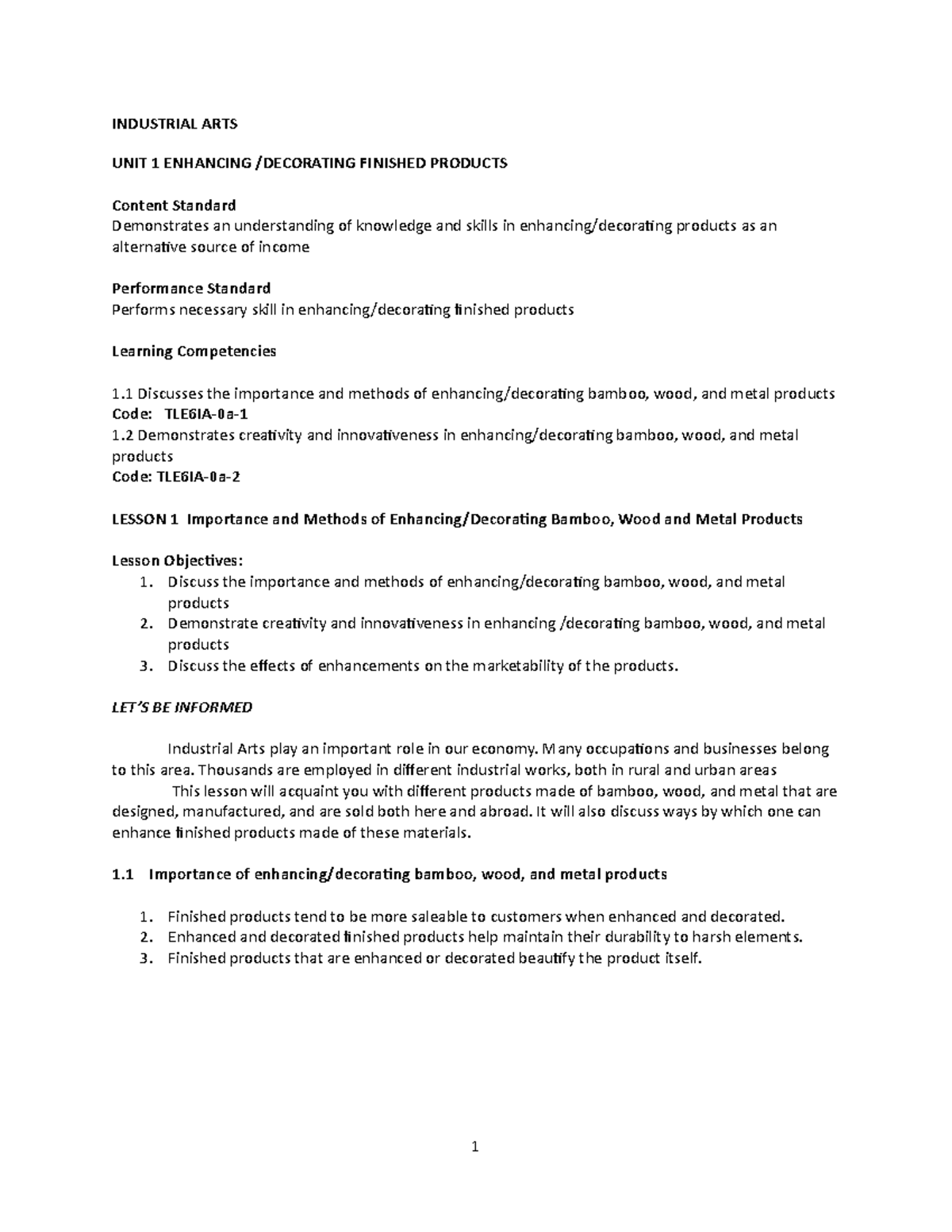 Industrial ARTS LM THANK YOU INDUSTRIAL ARTS UNIT 1 ENHANCING