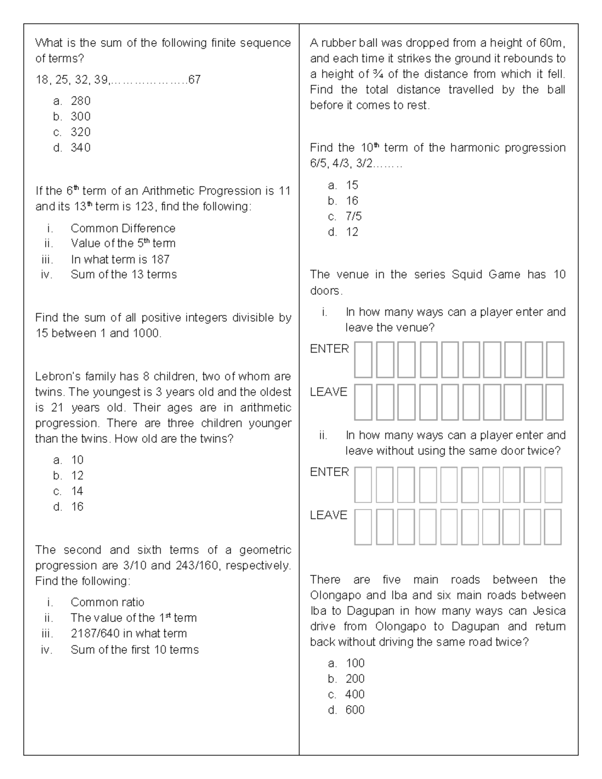 Algebra 4 - ...... - What is the sum of the following finite sequence ...