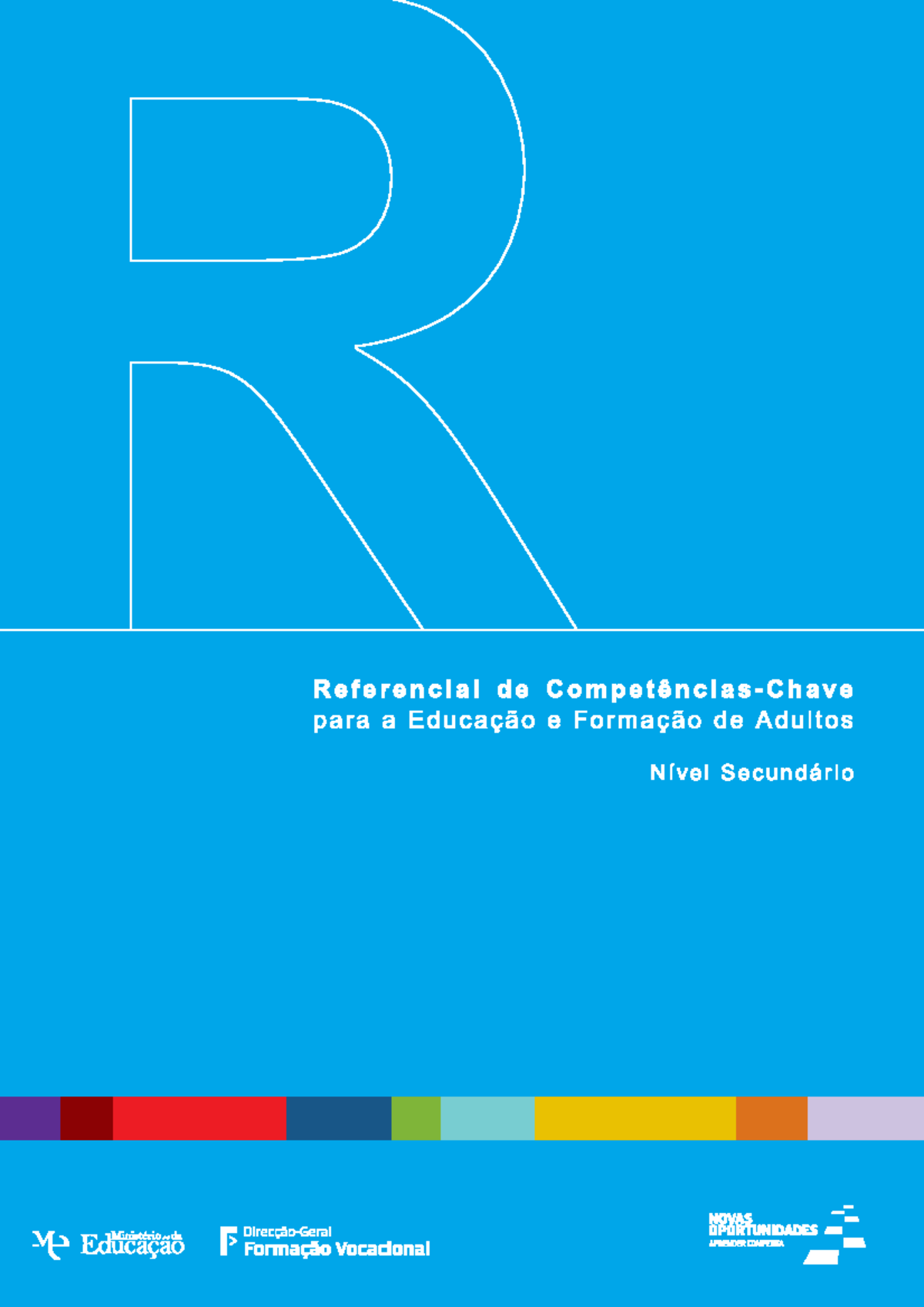 Rvcc 2, forma de dar formação seundo os conceitos do iefp aprovados com a lei Ficha Técnica