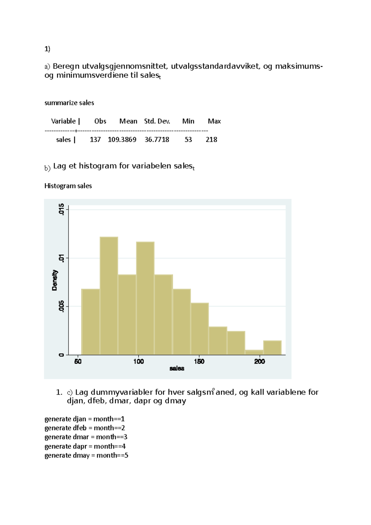 Case For Metode Og Statistisk Dataanalyse - 1) A) Beregn ...