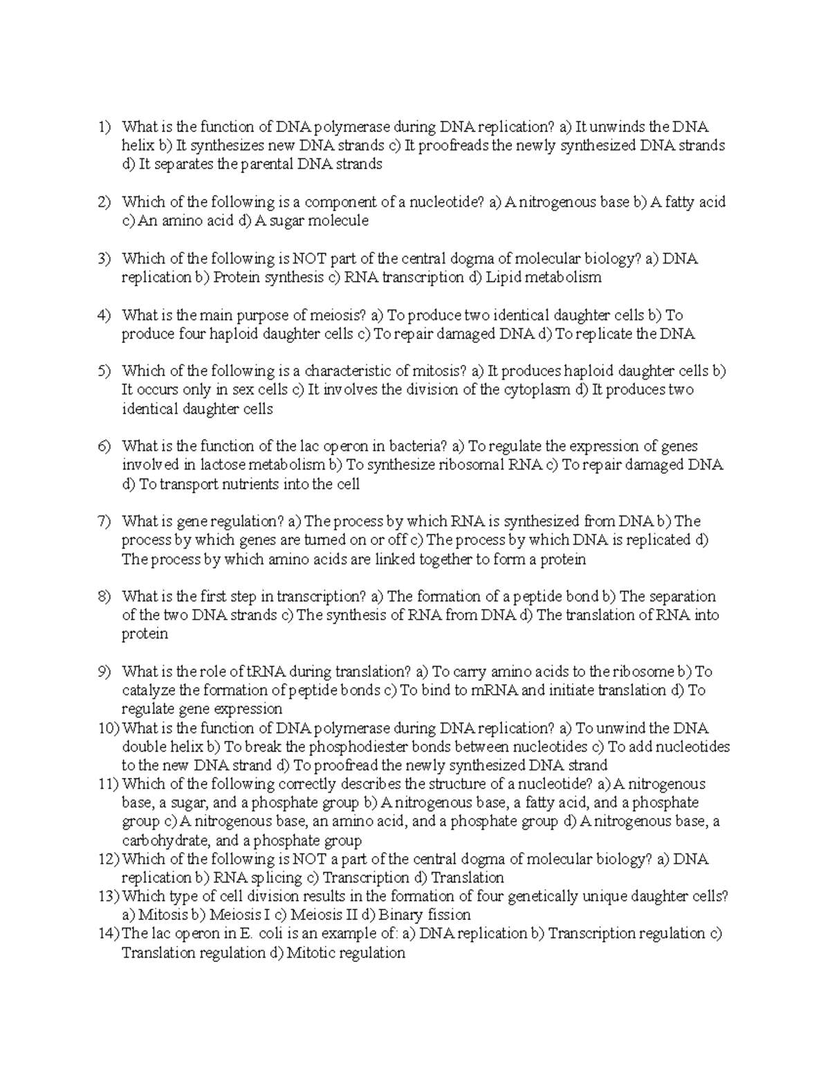 Practice quiz questions What is the function of DNA polymerase during