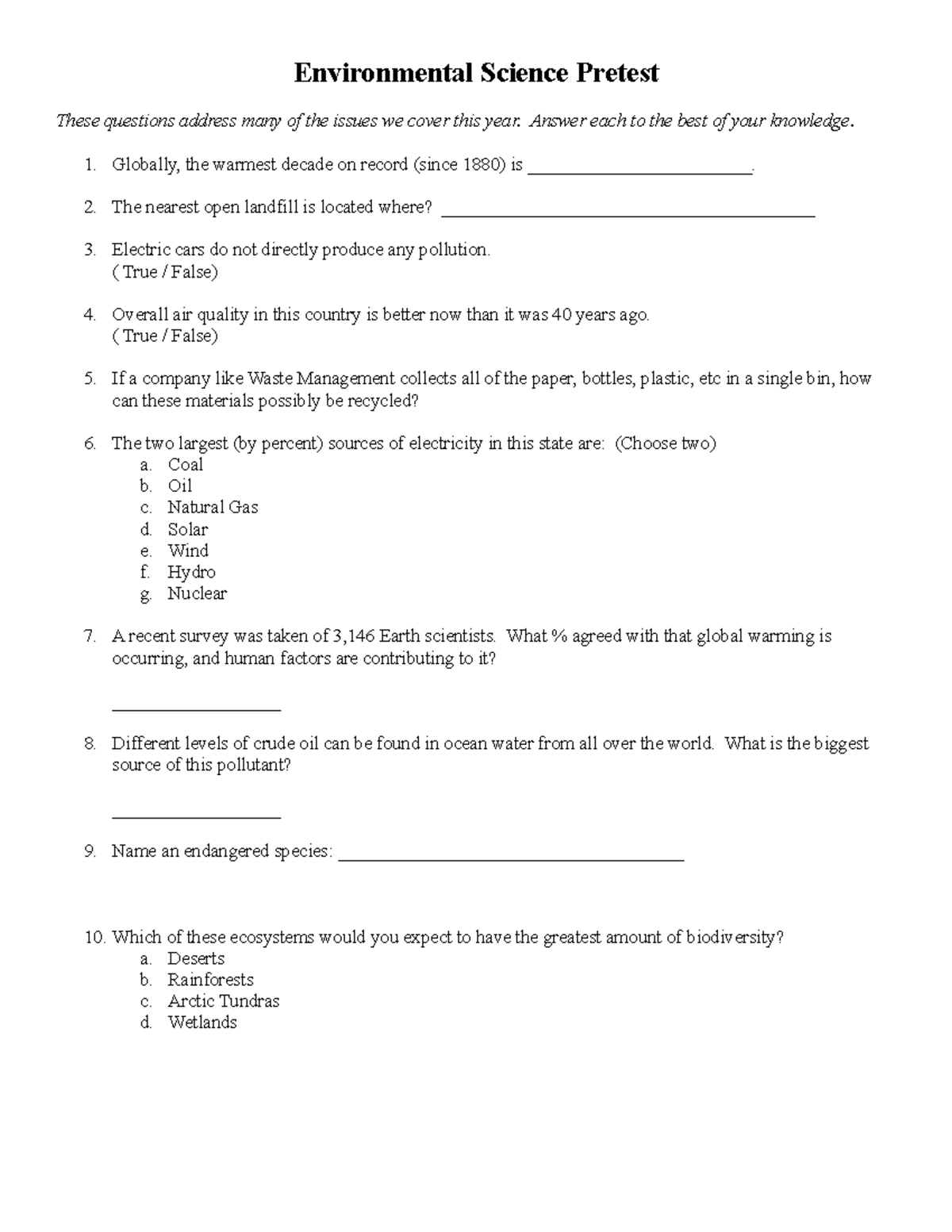 Environmental Science Pretest Answer each to the best of your