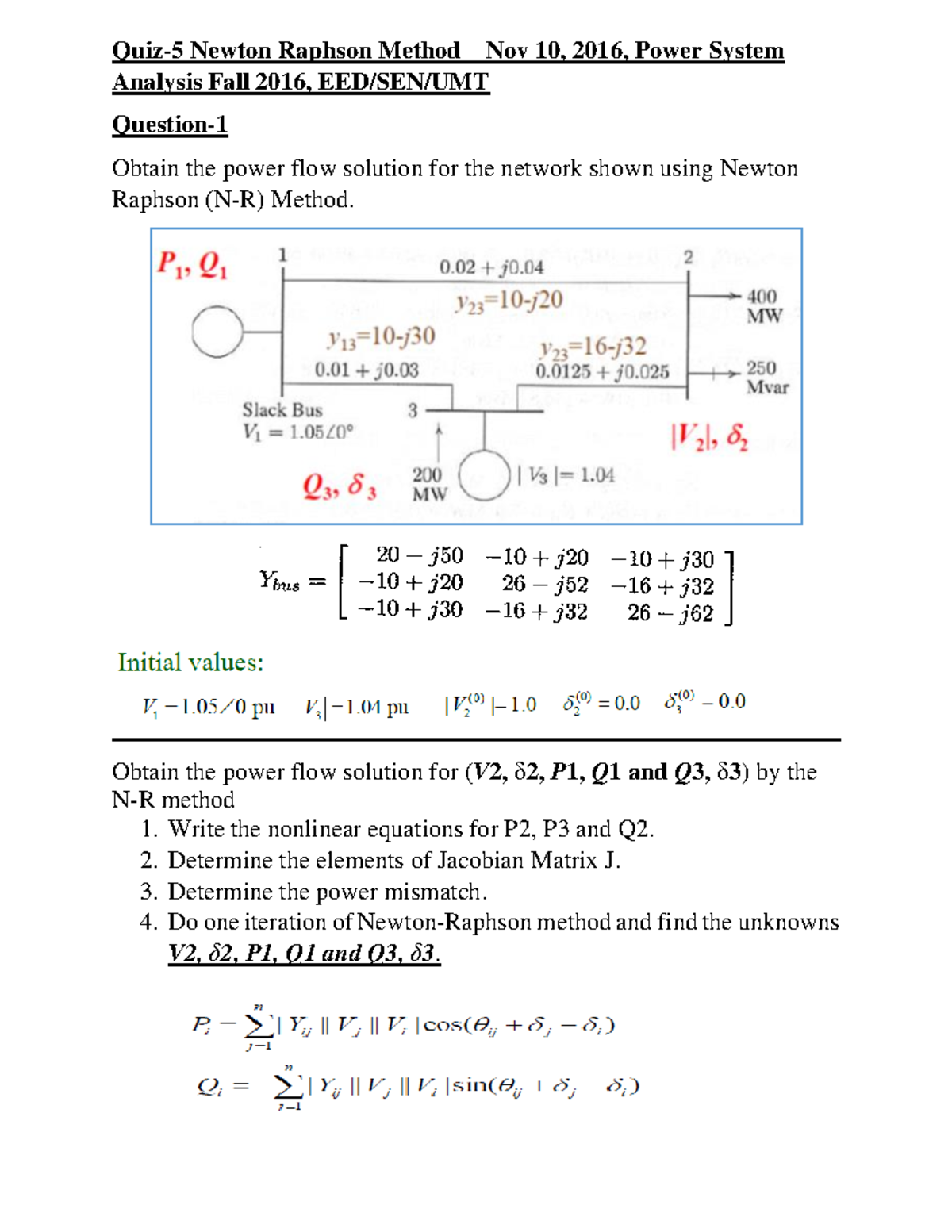 Quiz 5 and its solution - solved quiz and tutorial work - Quiz-5 Newton ...