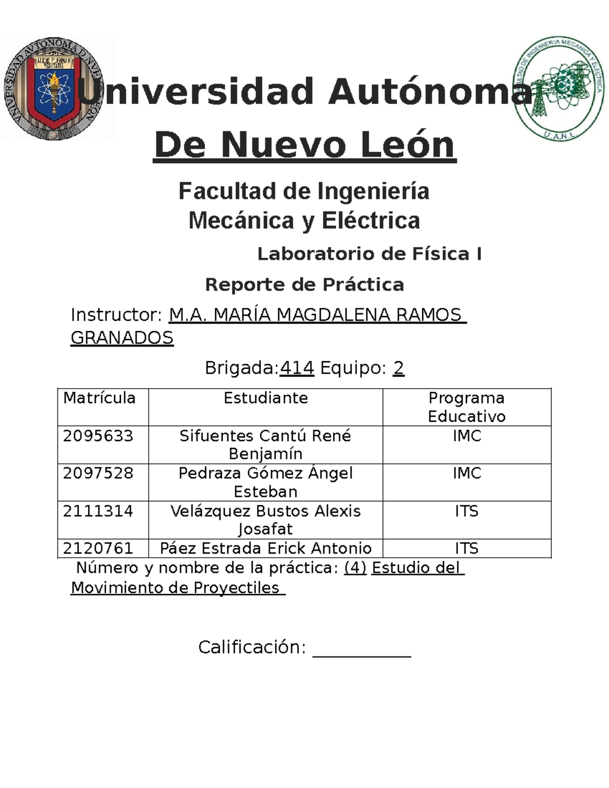 Practica 4 lab fisica - Universidad Autónoma De Nuevo León Facultad de ...