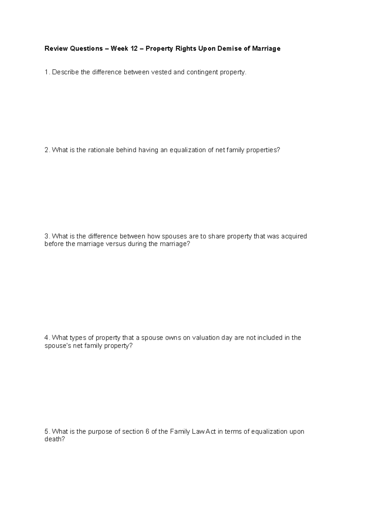 Review Questions Week 12 Property Rights Upon Demise of Marriage