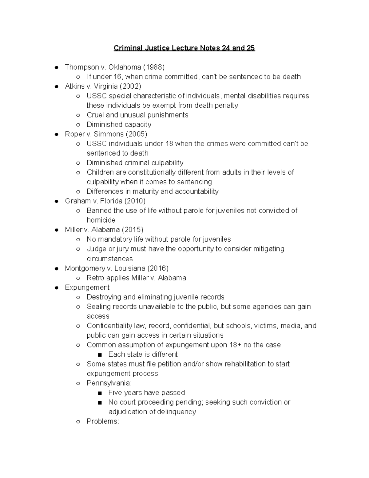 Criminal Justice Lecture Notes 24 and 25 - Oklahoma (1988) If under 16 ...