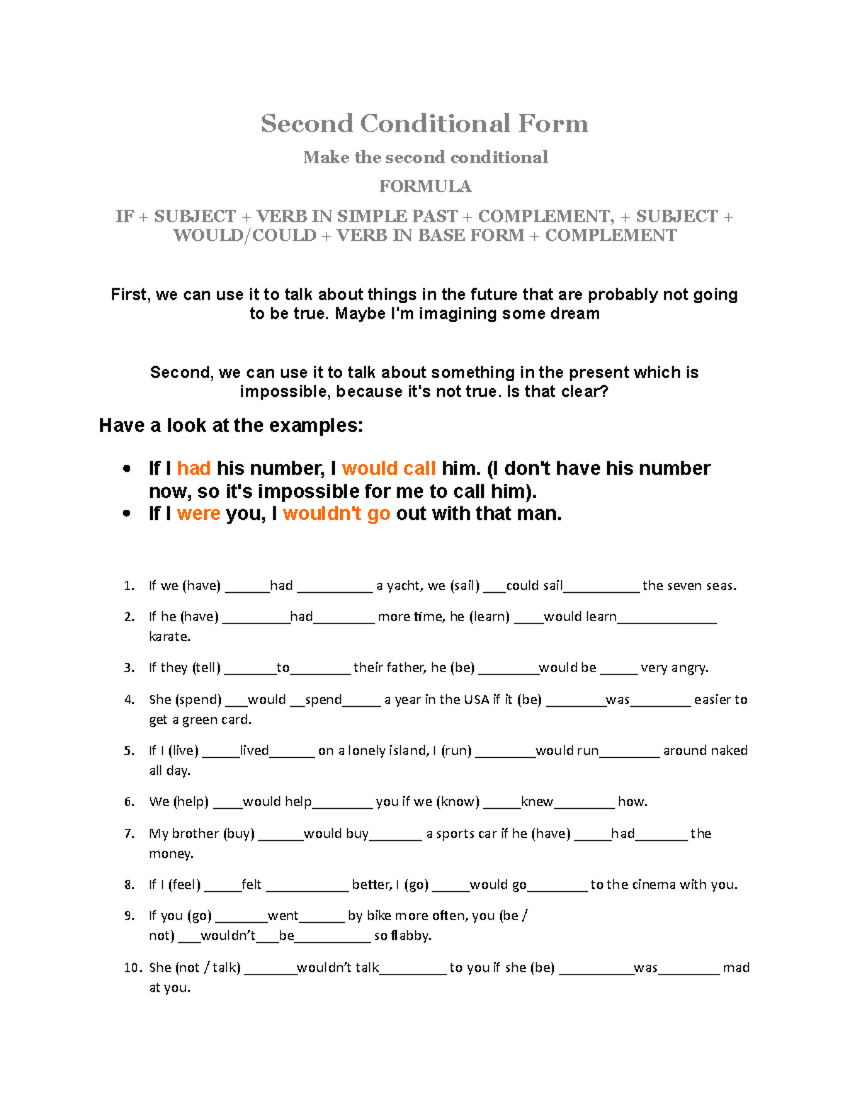 2nd conditional actividad 21 - Second Conditional Form Make the second ...