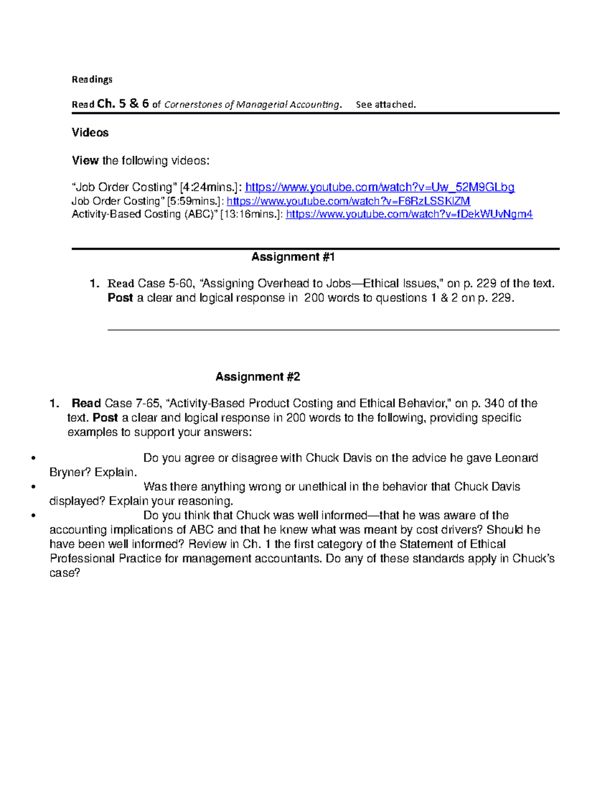 Assignment -Discussions week 3 - Readings Read Ch. 5 & 6 of ...