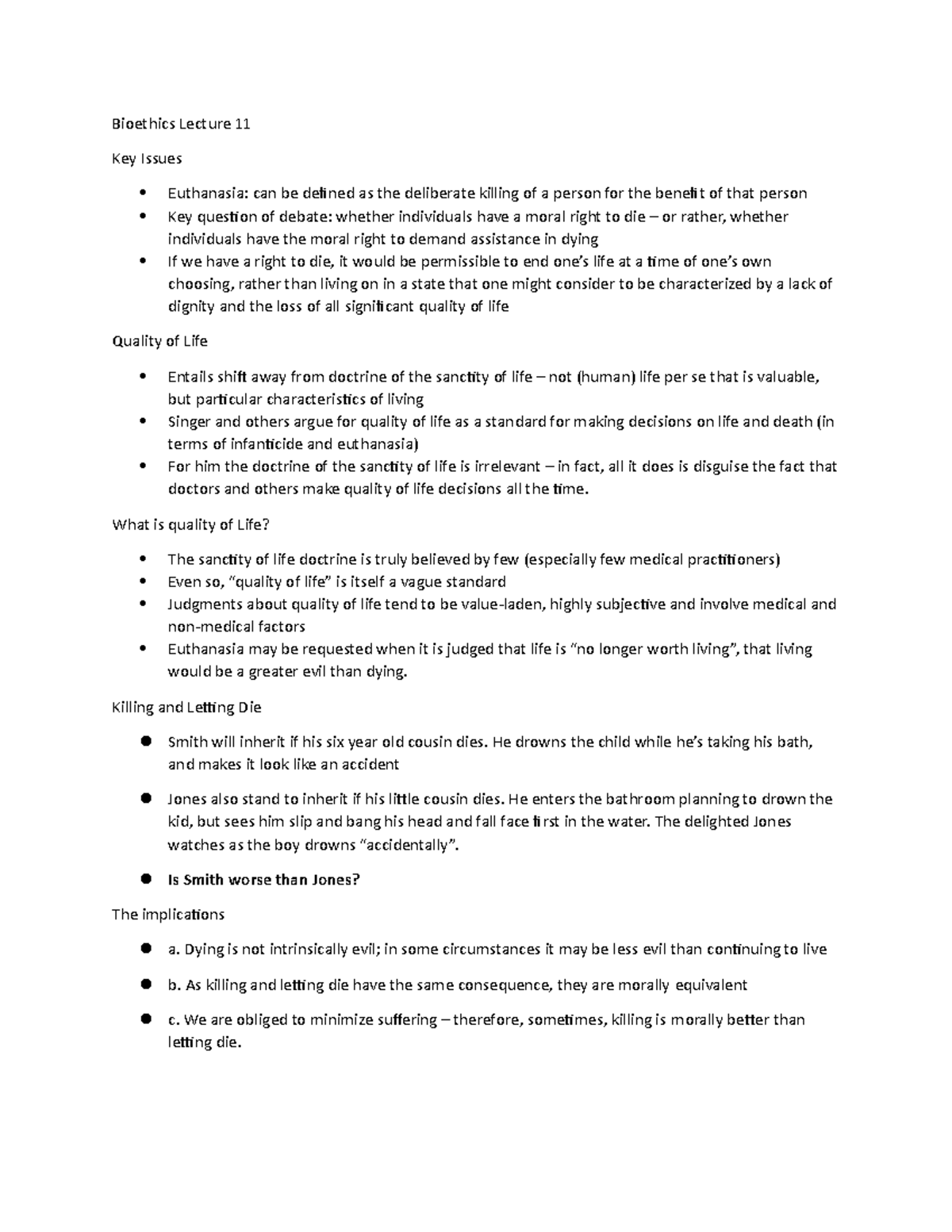 Bioethics Lecture 11 - What is quality of Life? The sanctity of life ...