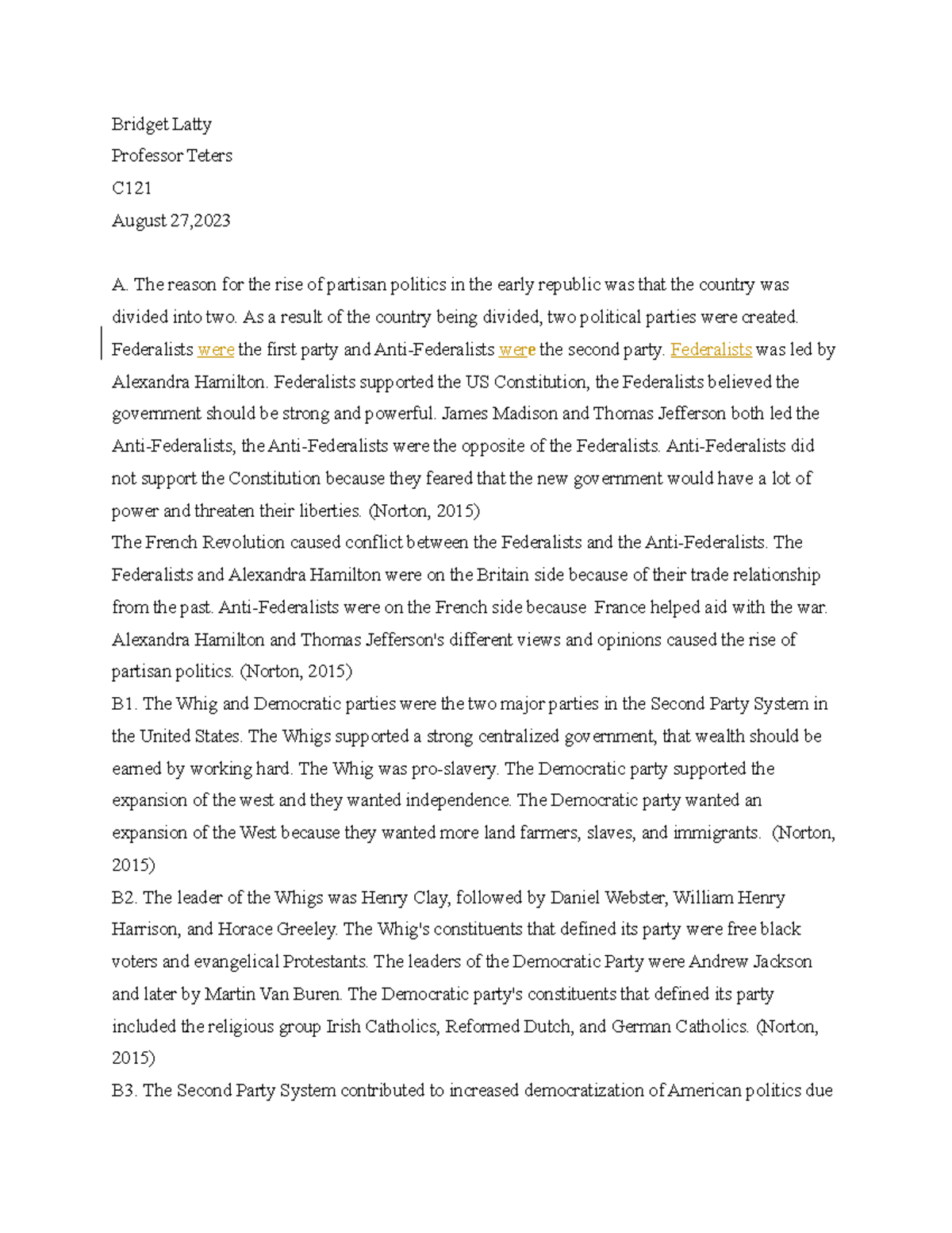 BVM2 Task 2 - Passed!! - Bridget Latty Professor Teters C August 27, A ...
