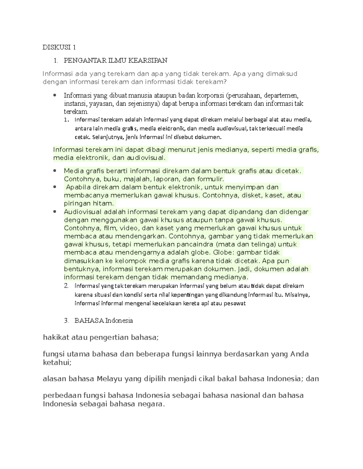 Diskusi 1 - DISKUSI 1 1. PENGANTAR ILMU KEARSIPAN Informasi Ada Yang ...