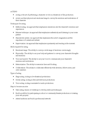 Acting Notes 3 - ACTING Acting Techniques Classical acting: Emphasizes ...