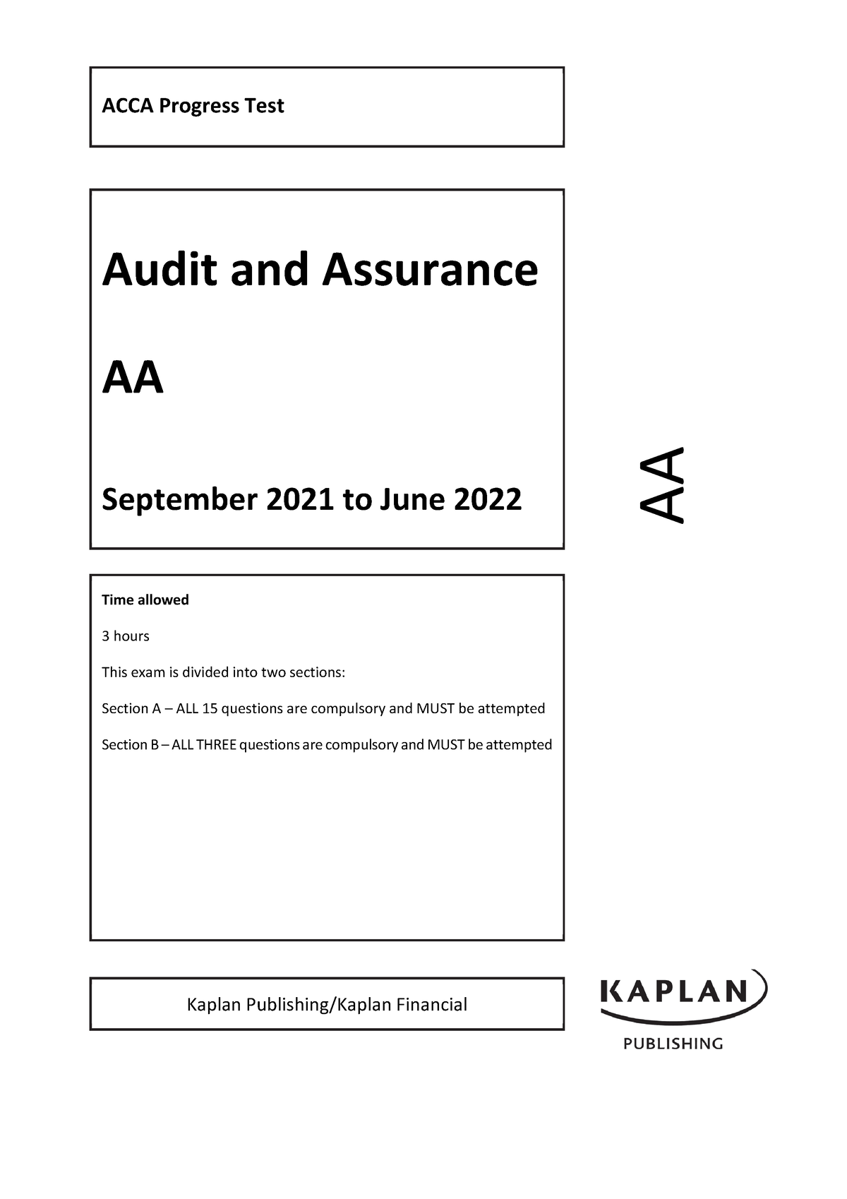 AA Progress Test - Questions S21-J22 - ACCA Progress Test Audit and ...