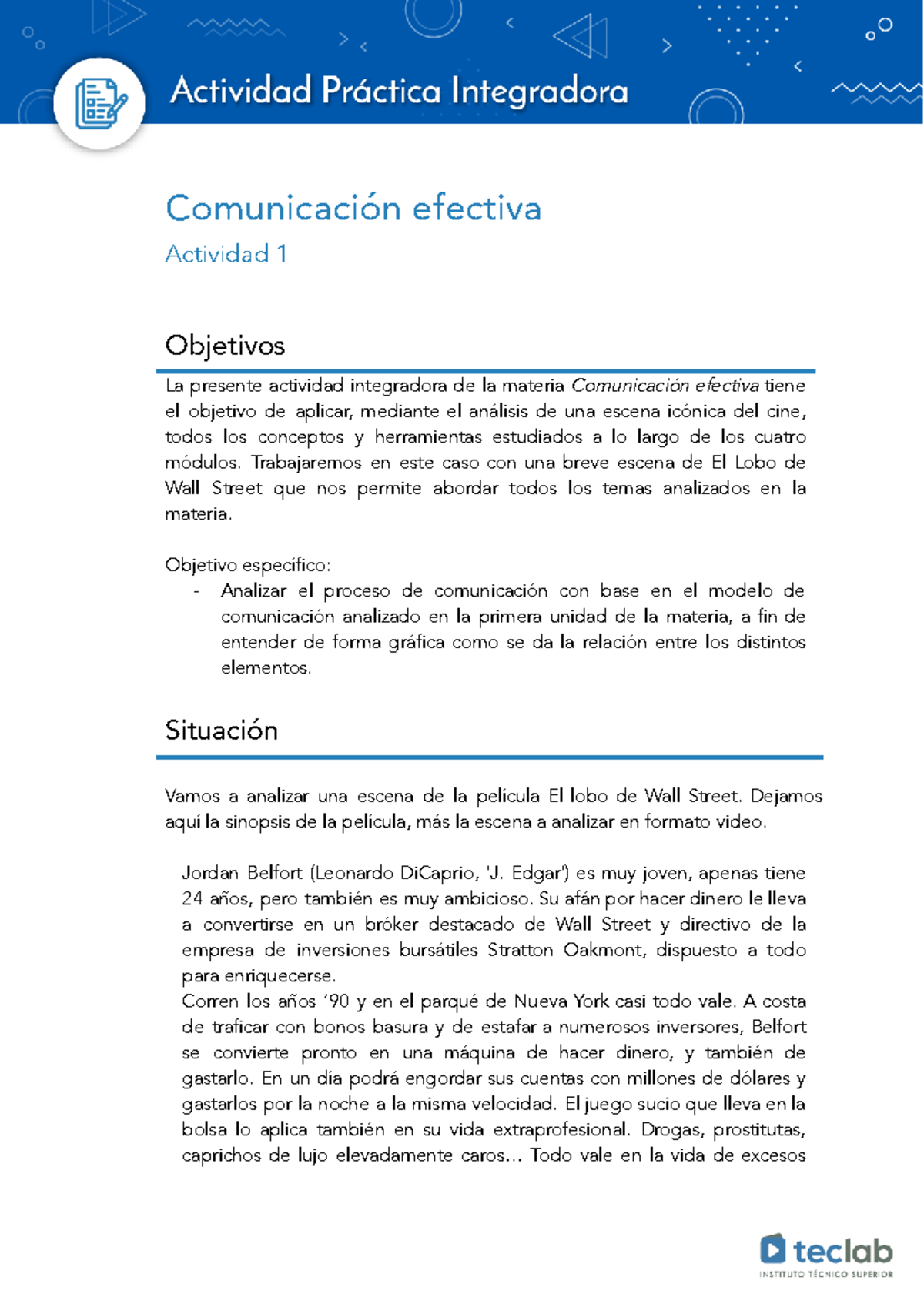 Actividad 1 - Comunicación efectiva Actividad 1 Objetivos La presente ...