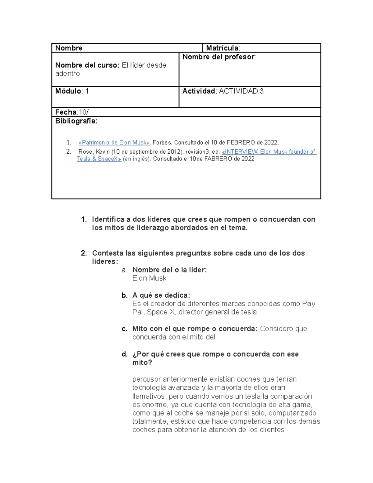 Act3 El lider desde adentro - Nombre : Matrícula : Nombre del curso: El ...