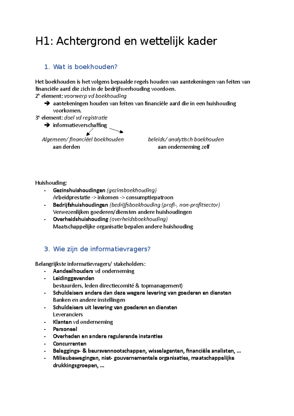 Boekhouden - H1: Achtergrond En Wettelijk Kader 1. Wat Is Boekhouden ...