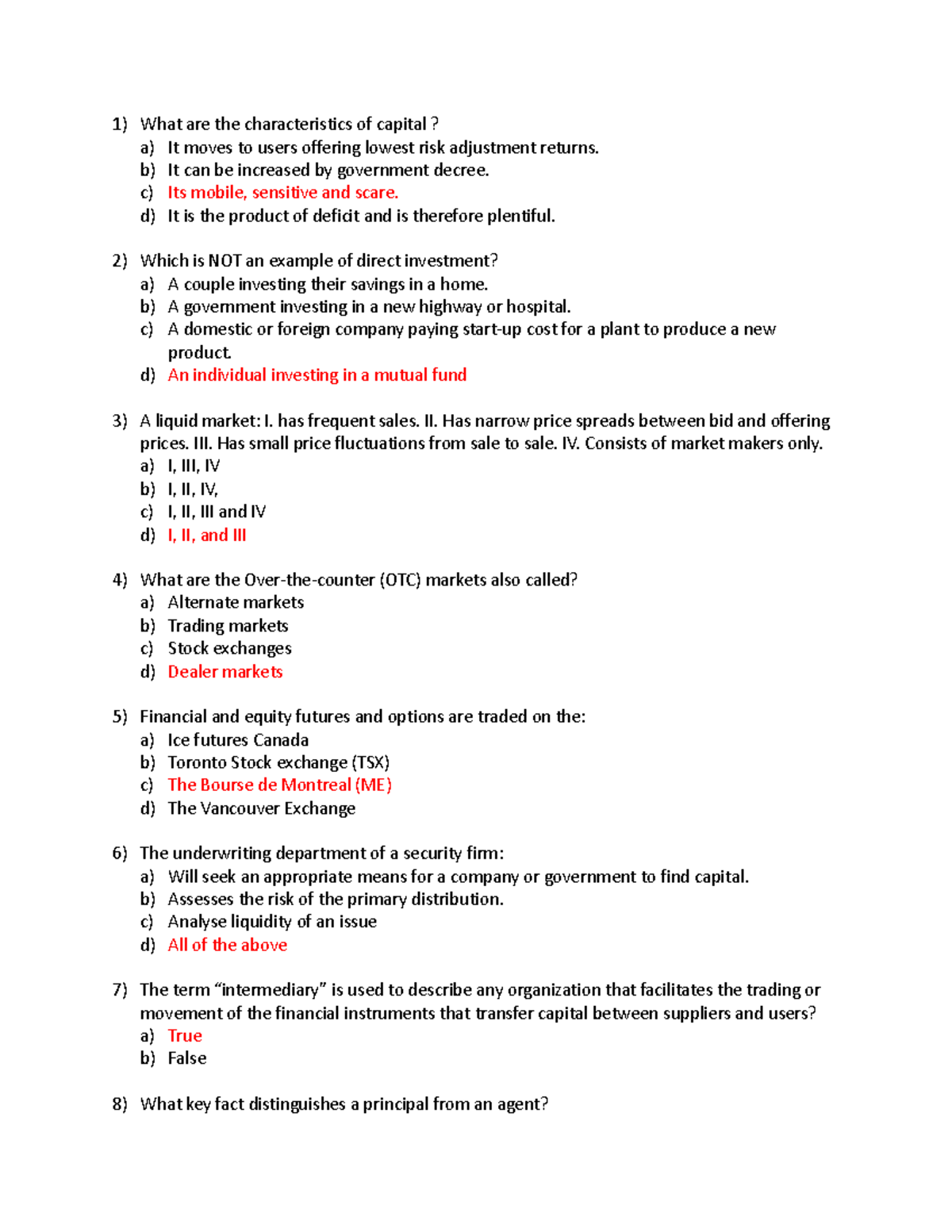 Practice test CSC vol 1 - What are the characteristics of capital? a ...