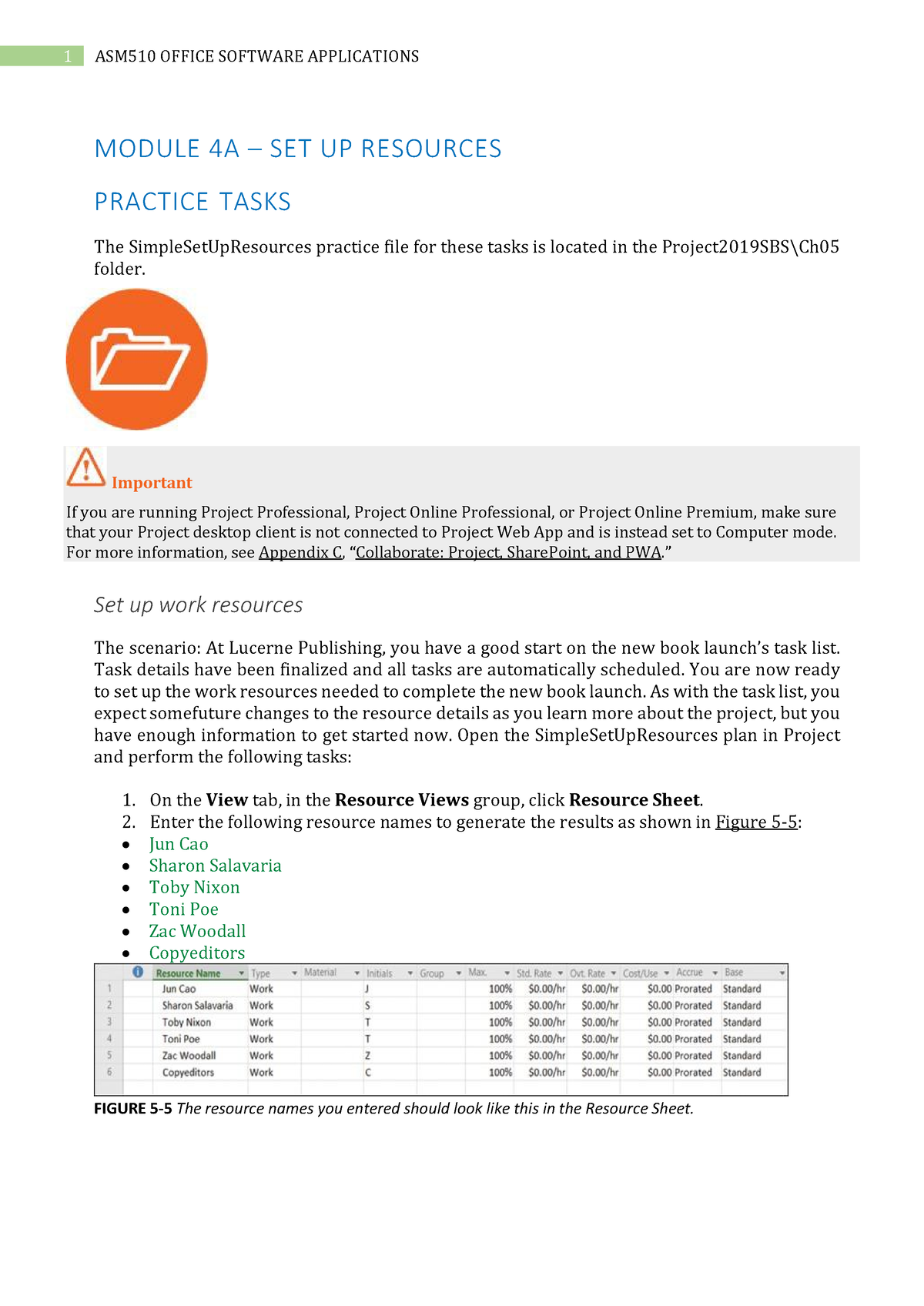 Practice Tasks - Module 4 - MODULE 4A – SET UP RESOURCES PRACTICE TASKS ...