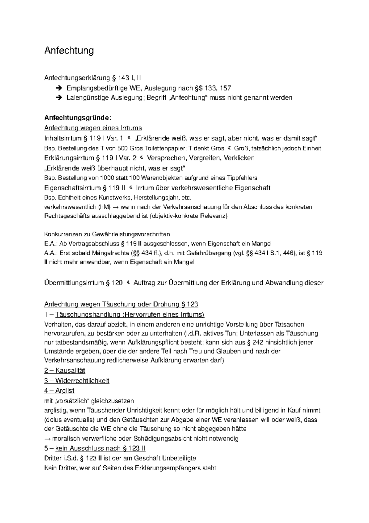 Anfechtung - Anfechtung Anfechtungserklärung § 143 I, II ...