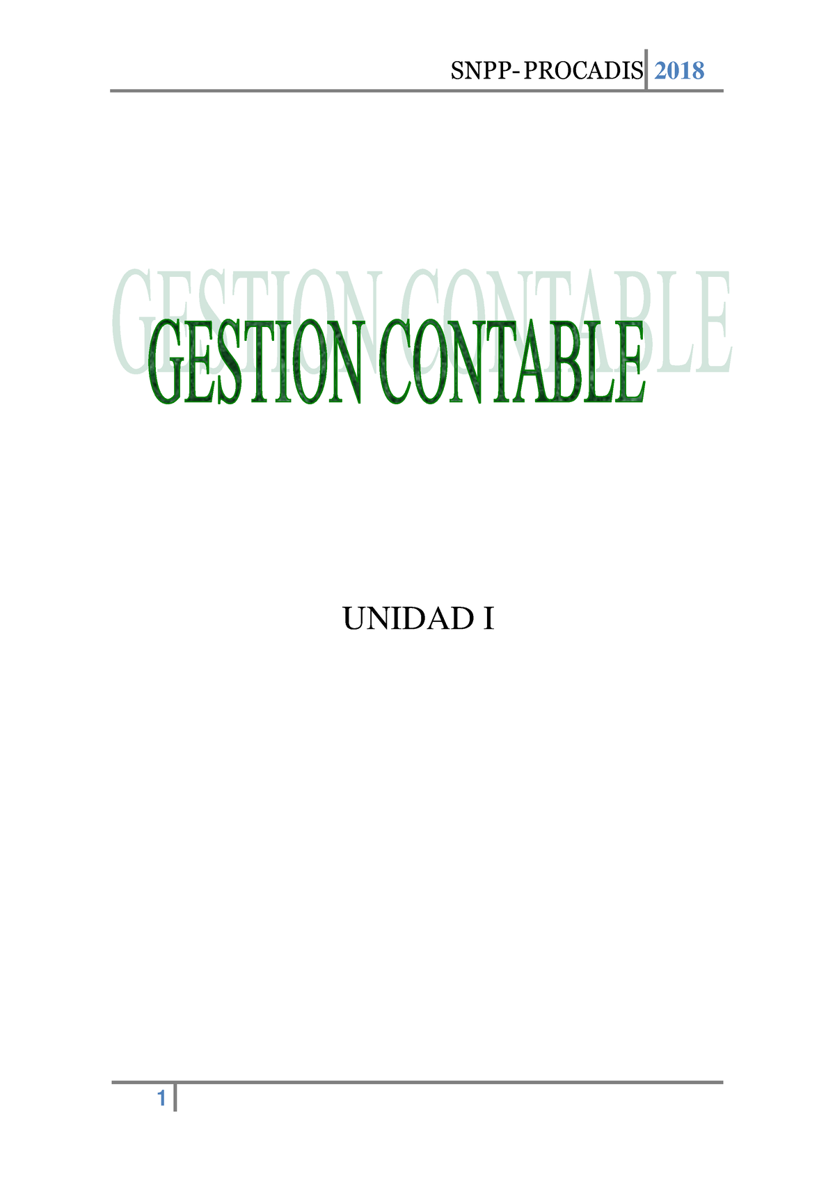 1- Introducción A LA Contabilidad - UNIDAD I INTRODUCCION A LA ...