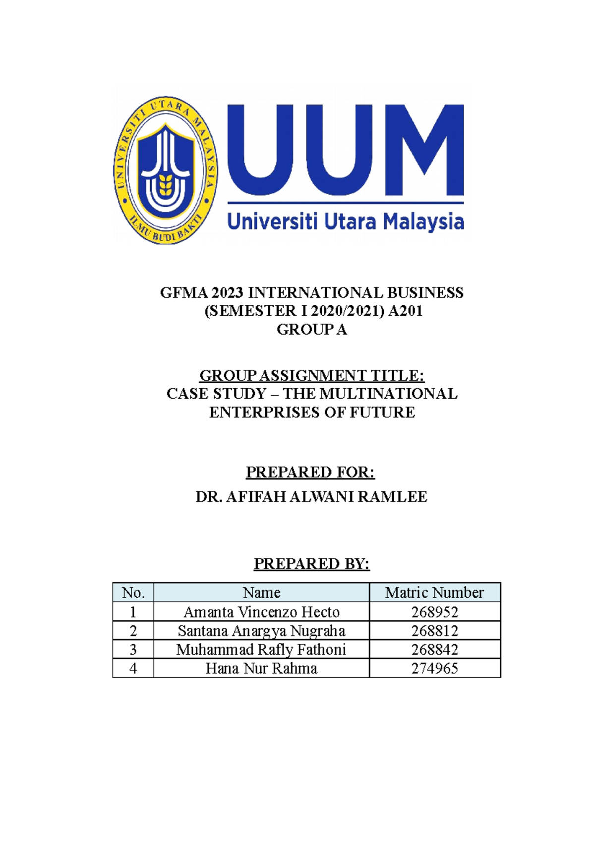 CASE Study IB notes GFMA 2023 INTERNATIONAL BUSINESS (SEMESTER I 2020