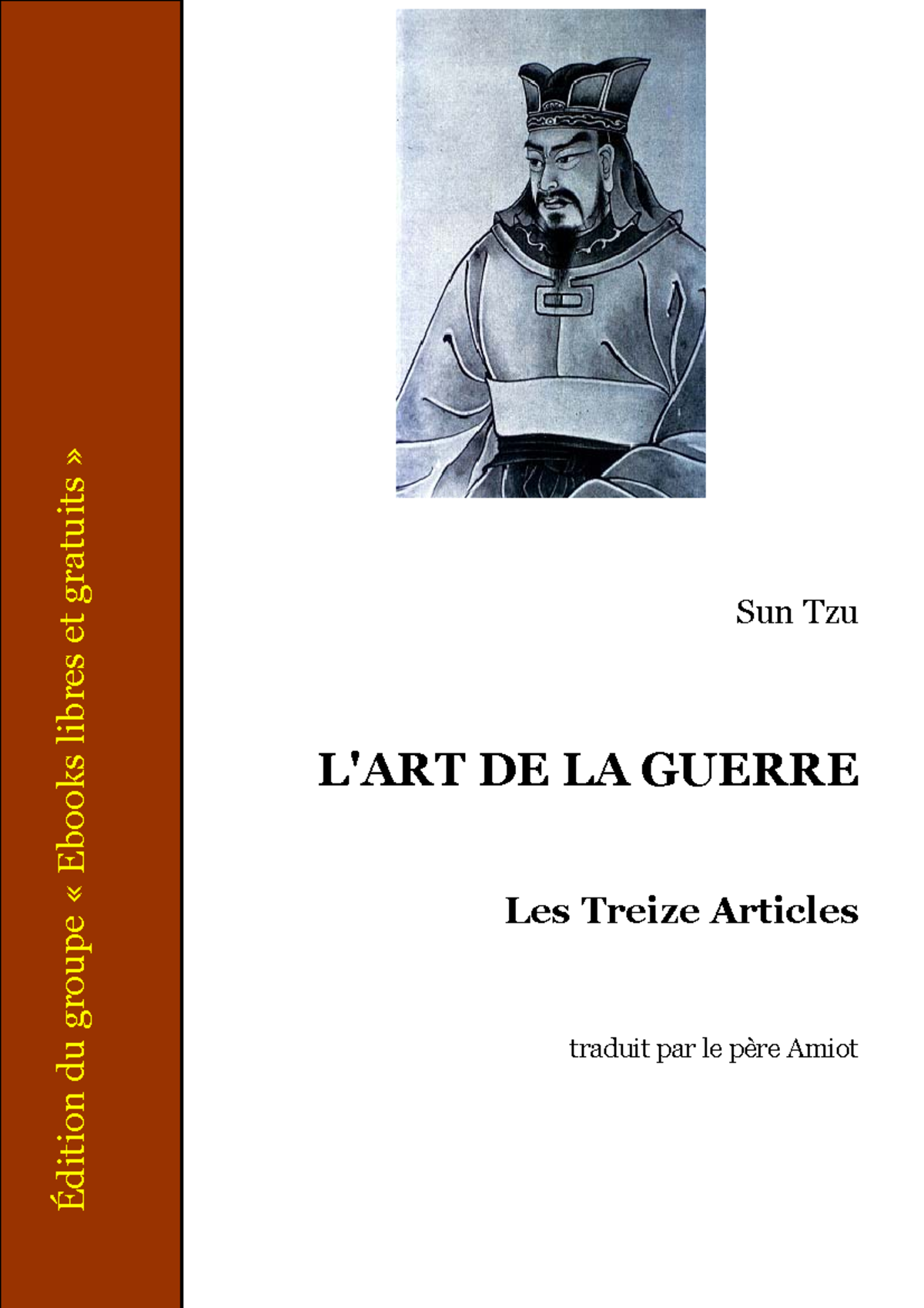 Sun tzu art de la guerre Merci pour la traduction Sun Tzu L