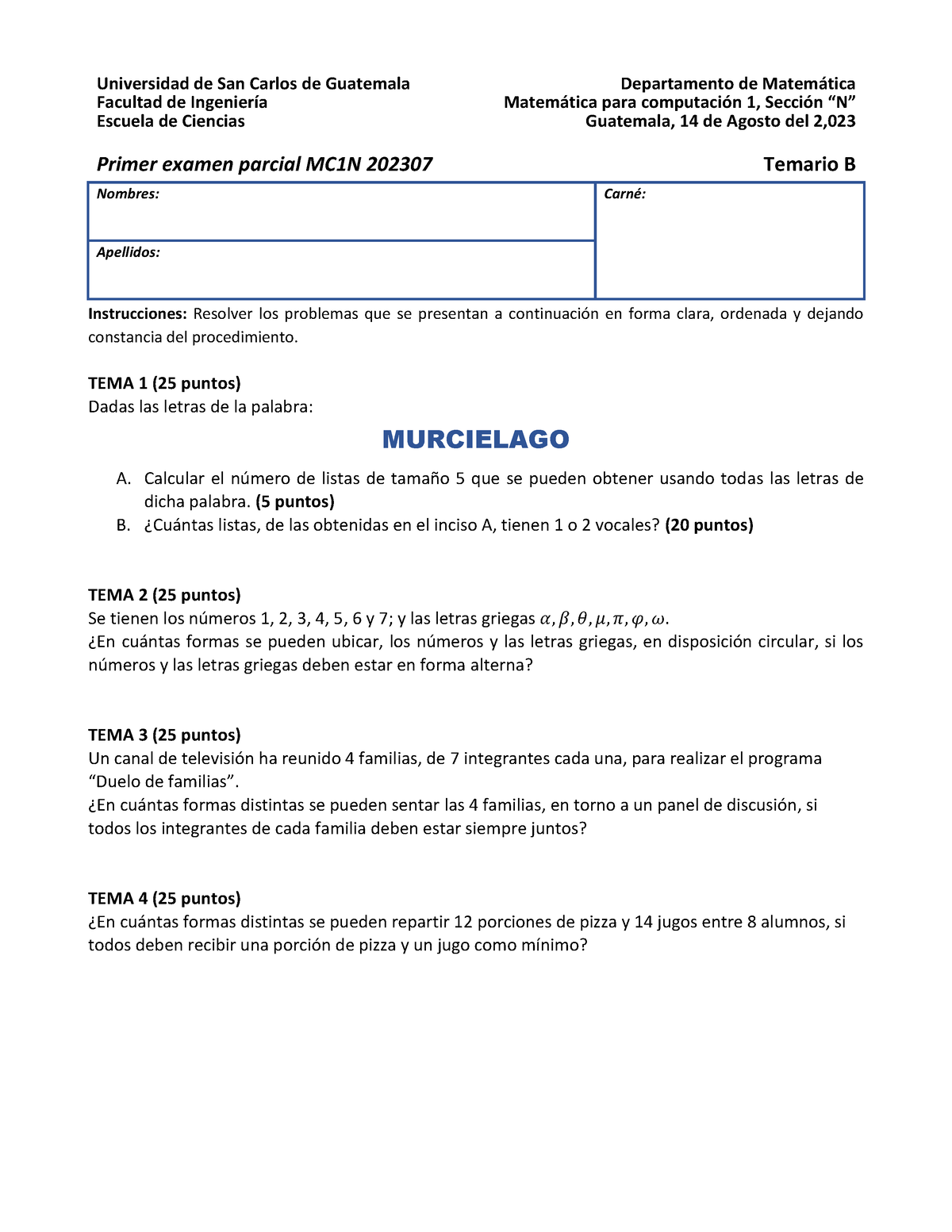 1 Primer Parcial MC1N 20230814 Temario B - Instrucciones: Resolver Los ...