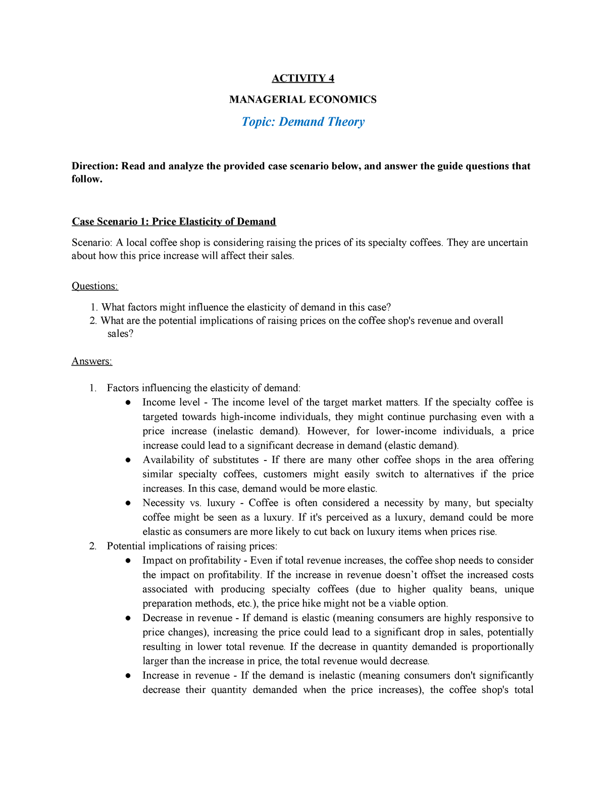 Activity 4 - Demand Theory - ACTIVITY 4 MANAGERIAL ECONOMICS Topic ...