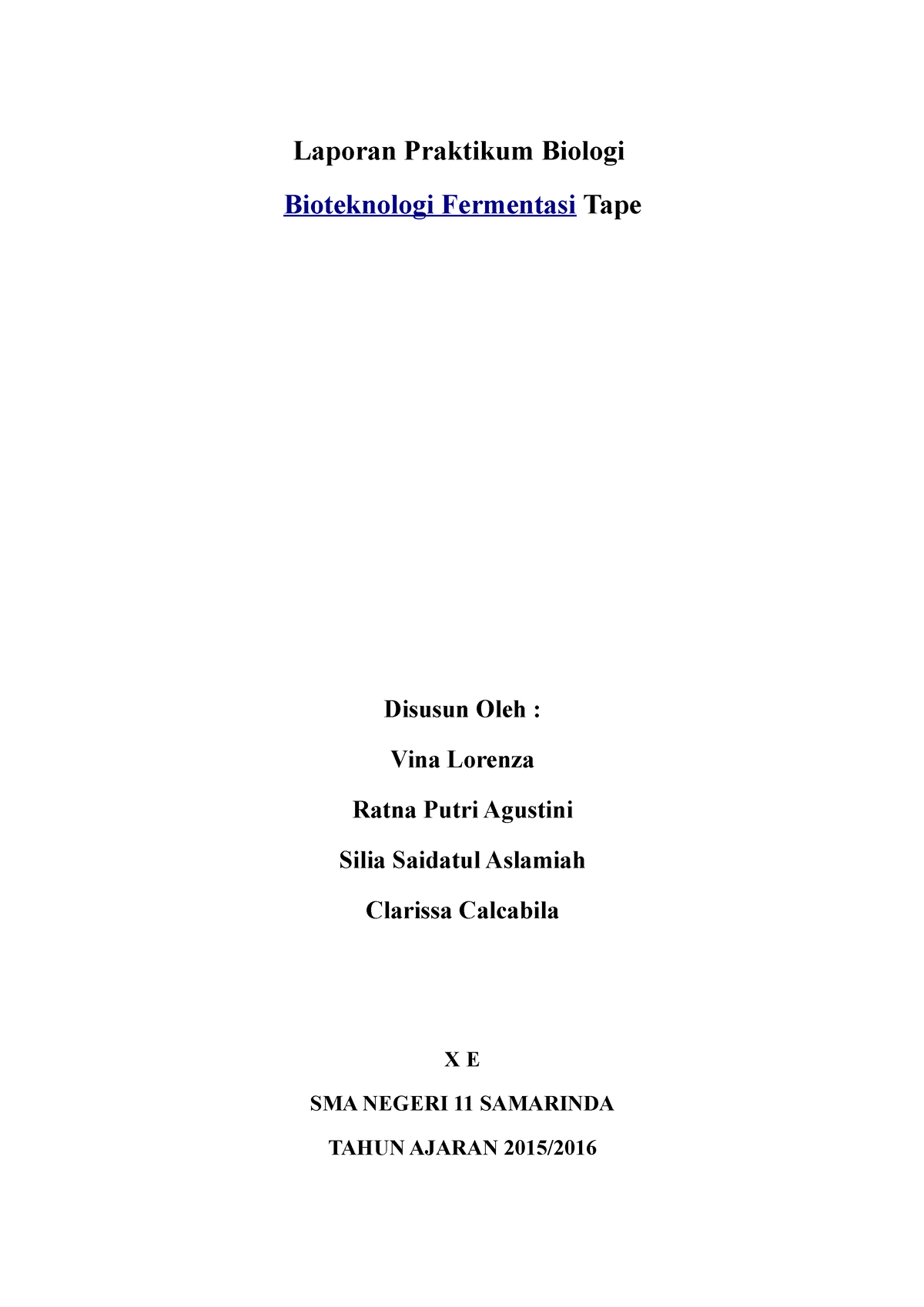 Laporan Praktikum tape - Laporan Praktikum Biologi Bioteknologi