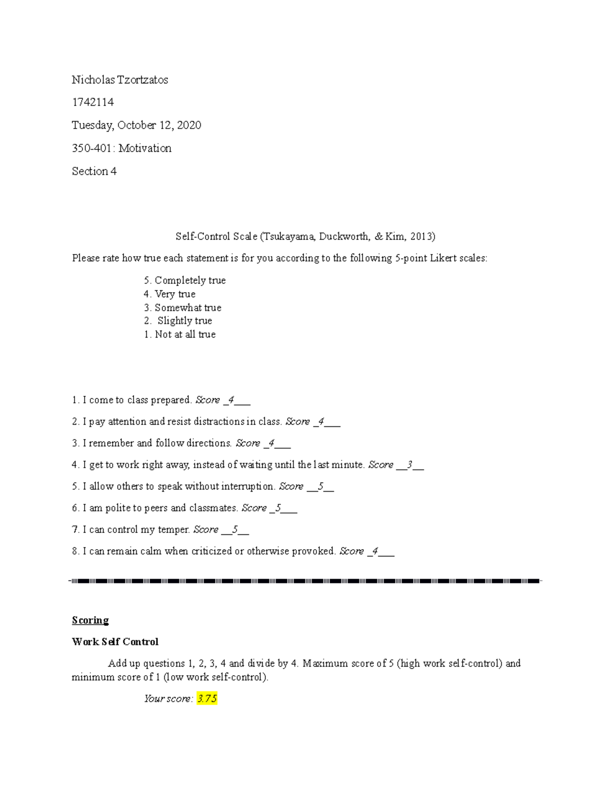 Self Control Scale Assignment - Nicholas Tzortzatos 1742114 Tuesday ...