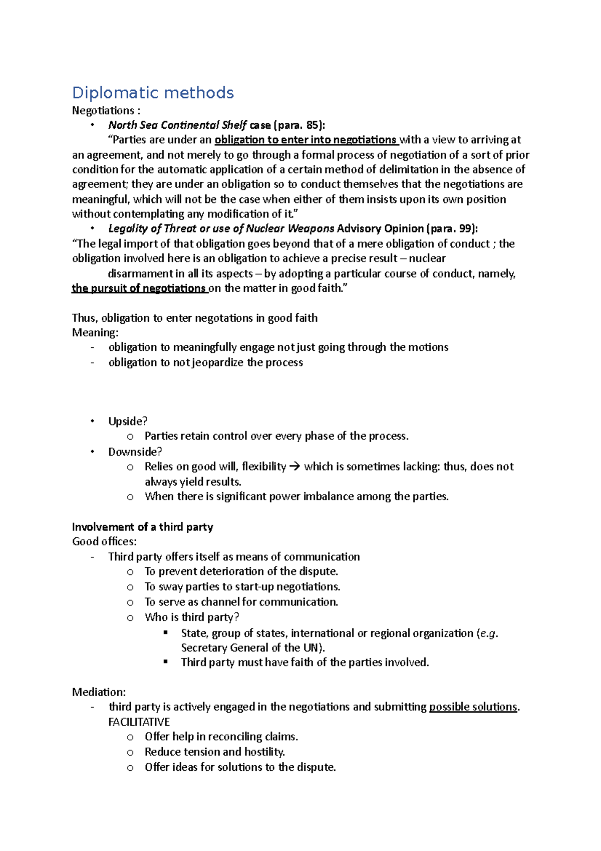 Diplomatic and non diplomatic methods Diplomatic methods Negotiations