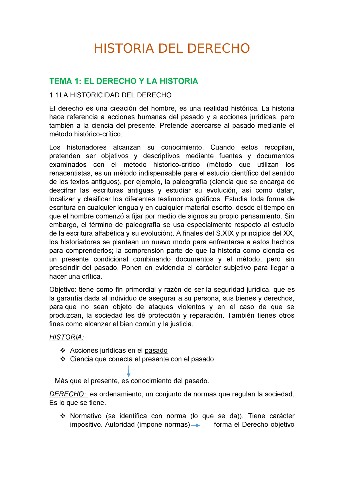 Tema 1 Historia Del Derecho Tema 1 El Derecho Y La Historia 1 La Historicidad Del Derecho El 7219