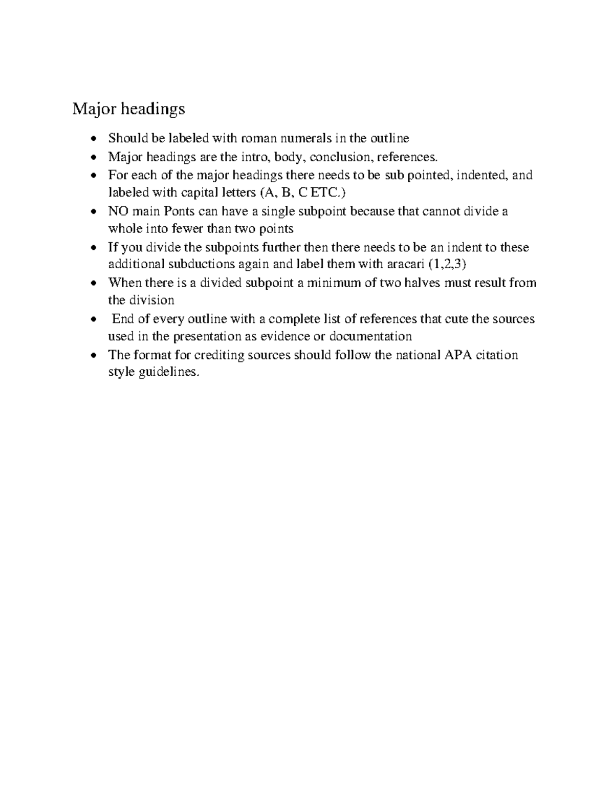 Major headings - Major headings Should be labeled with roman numerals ...