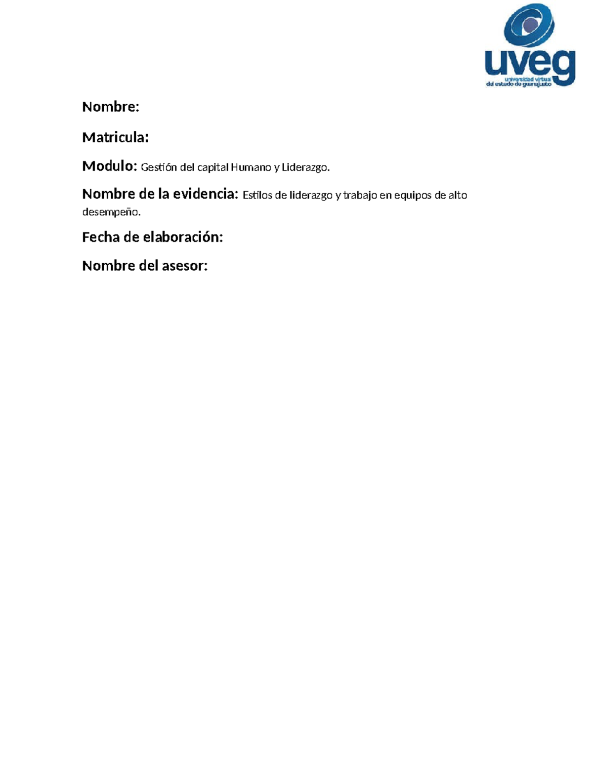 Estilos de liderazgo - Gestion del capital humano y liderazgo - Nombre