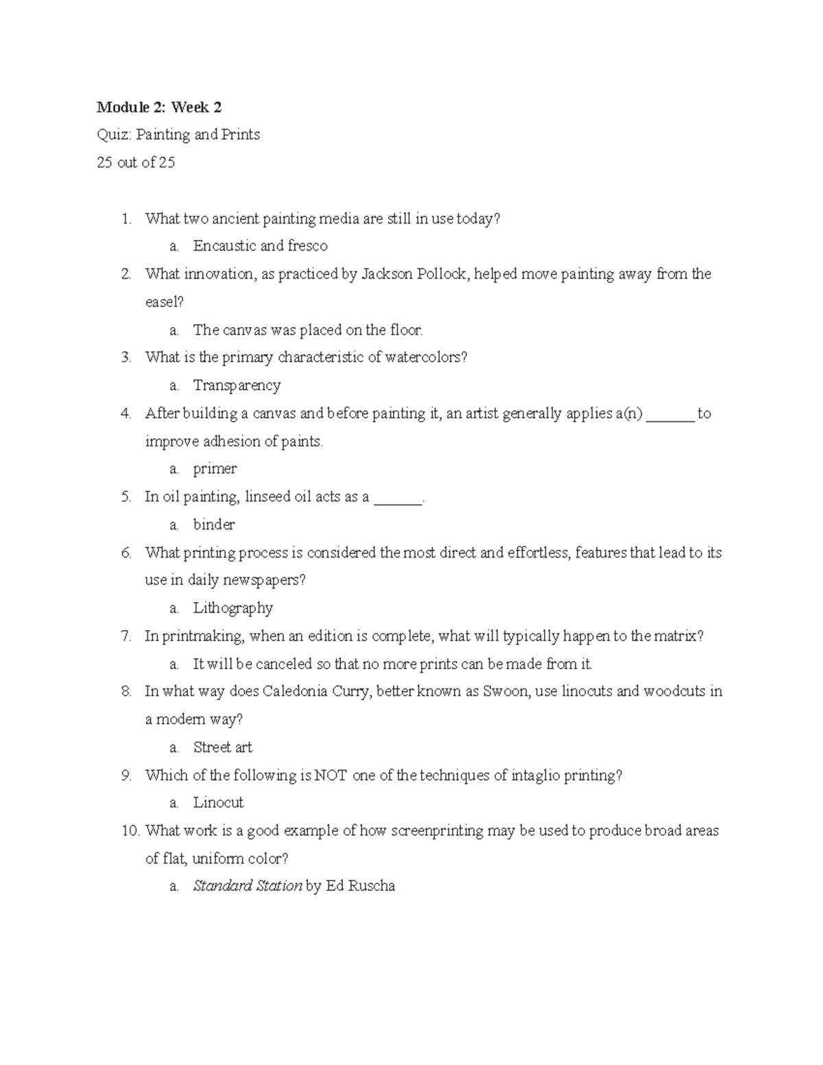 Quiz Painting and Prints ARTS 105 Module 2 Week 2 Quiz Painting