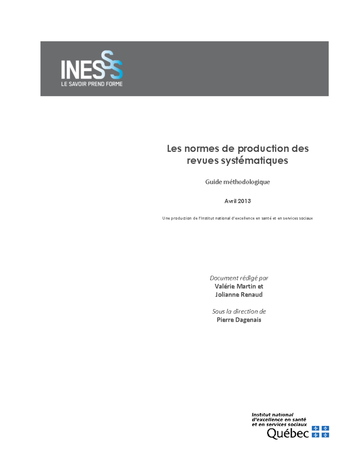 Inesss Normes production revues systematiques - Document rÈdigÈ par ...