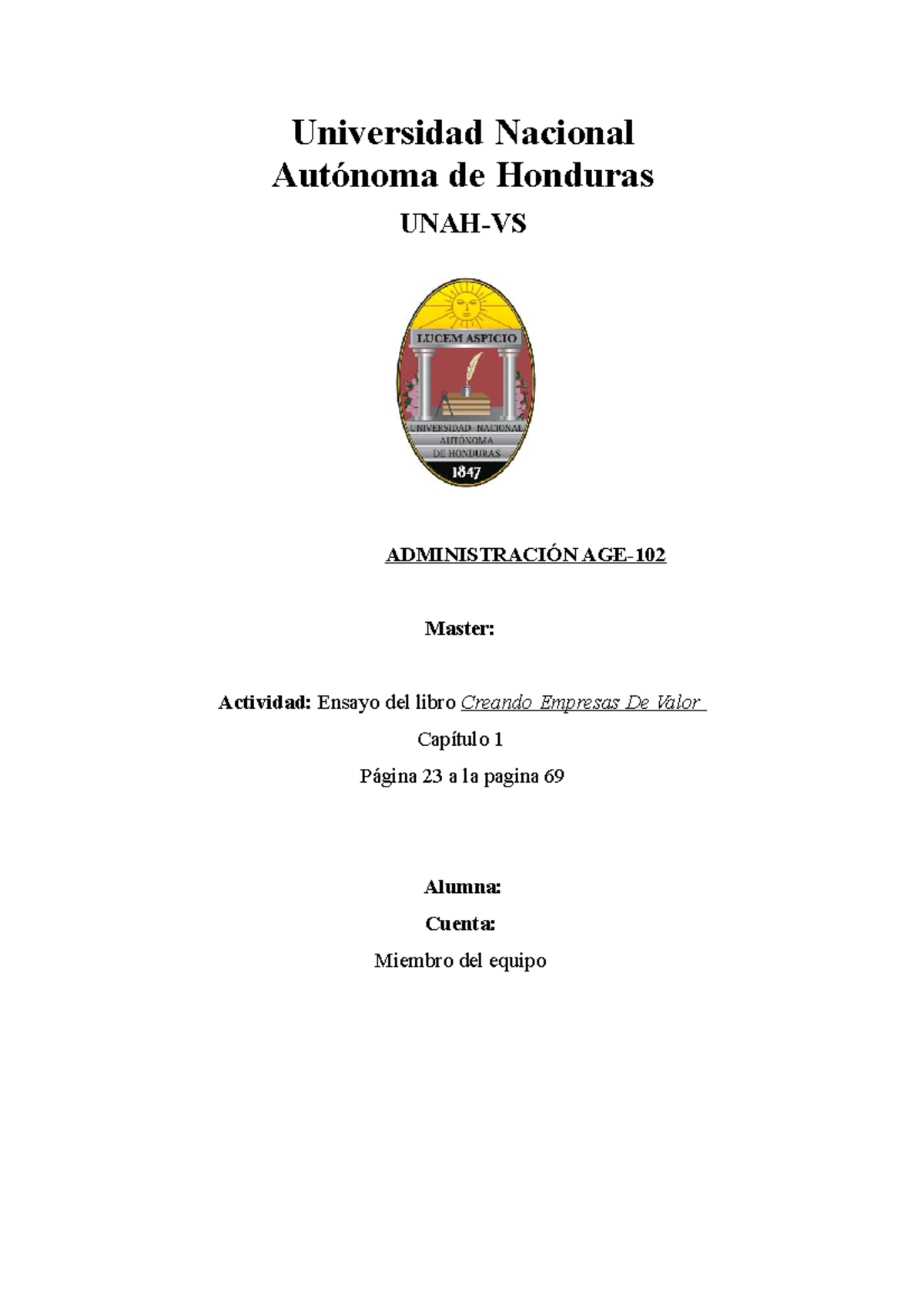 Ensayo Del Libro Creando Empresas De Valor Universidad Nacional Autónoma De Honduras Unah Vs 4839