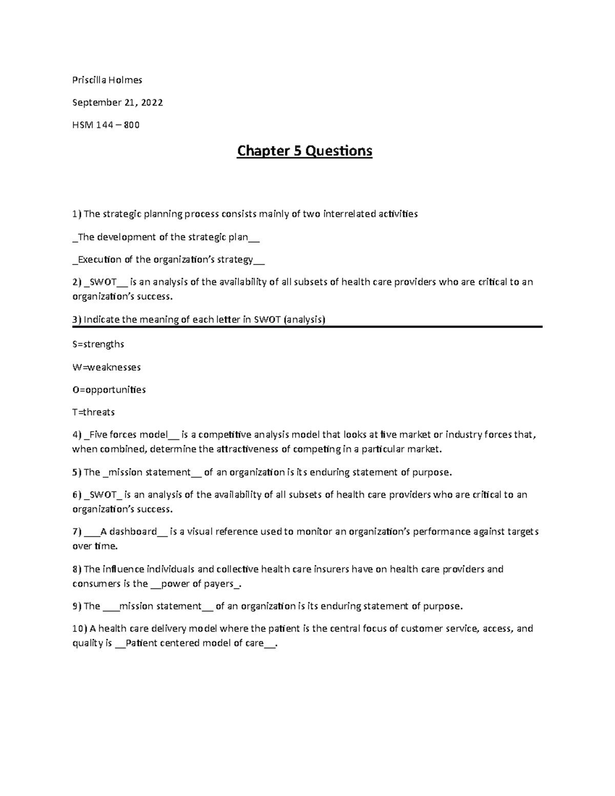 HSM 144 Chapter 5 Questions - Priscilla Holmes September 21, 2022 HSM ...