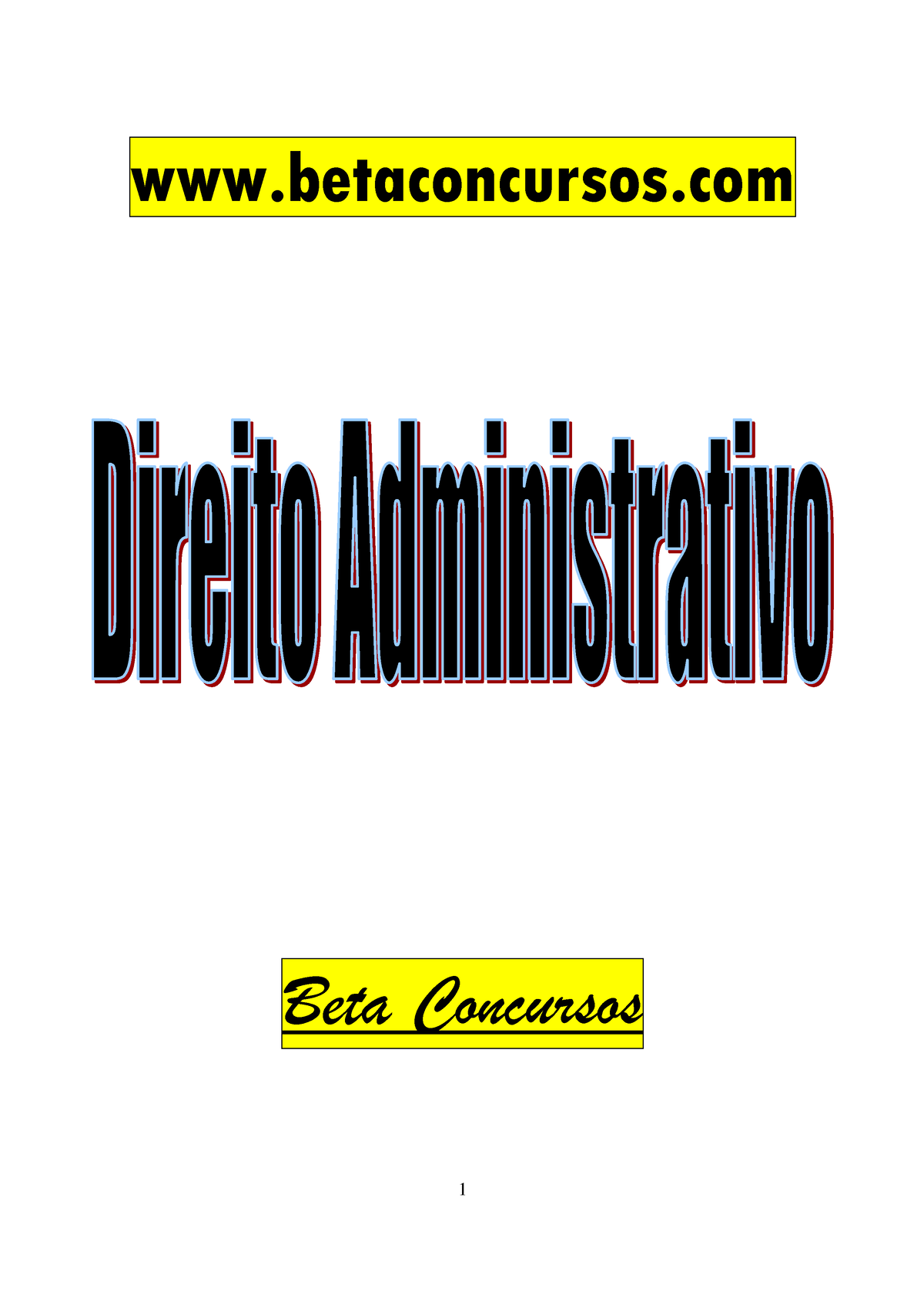 Apostila DAdministrativo - DIREITO ADMINISTRATIVO - Studocu