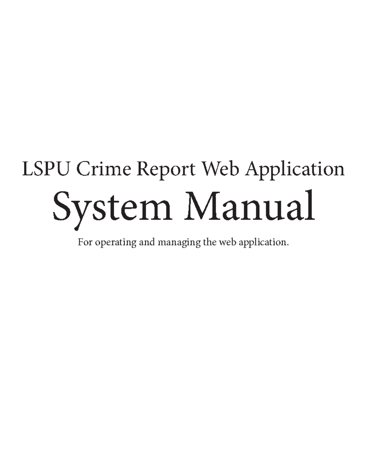 Sample Manual documents for capstone project - LSPU Crime Report Web ...