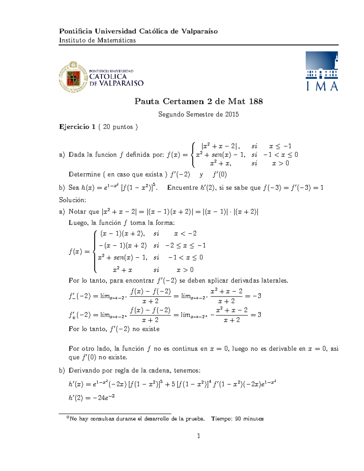 Examen 2015, Preguntas Y Respuestas - Pontificia Universidad Cat´ Olica ...