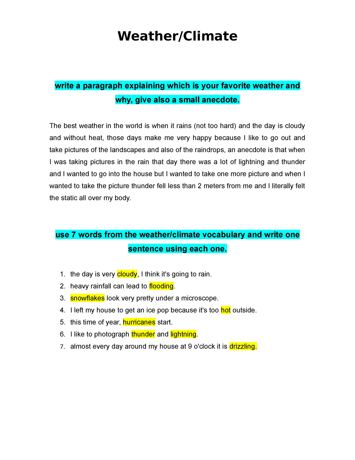 Weather:climate - Weather/Climate write a paragraph explaining which is ...